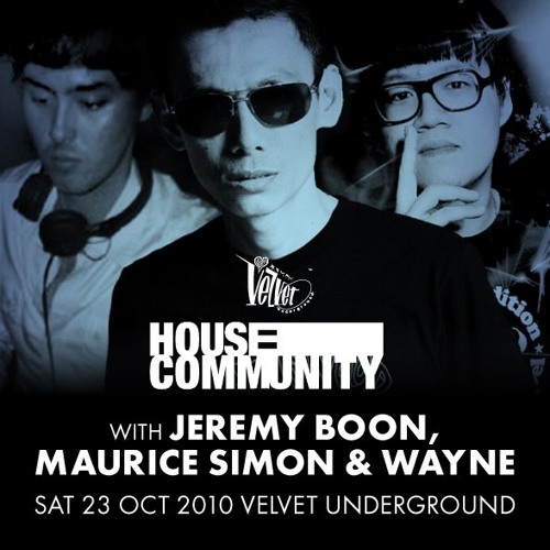 Live at Velvet Underground (House Comm-Unity Party) 23 October 2010