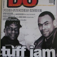 TUFF JAM BBC Radio1 Essential Mix 26th October 1997 (Free Download)