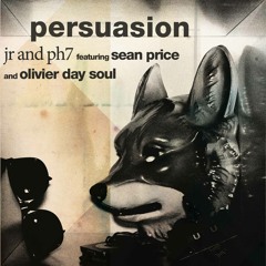 JR&PH7 "Persuasion" feat. Sean Price and Olivier DaySoul.mp3