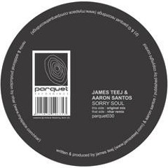JamesTeej & AaronSantos - Sorry Soul - Nhar Remix - Parquet030