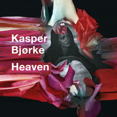 Kasper Bjørke - Heaven (Prins Thomas Diskomiks)
