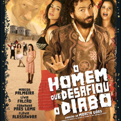 O homem que desafiou o diabo