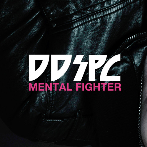 DDSPC - Mental Fighter (Album 2010)