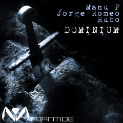 Manu P & Jorge Romeo - Dominium PREVIEW