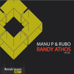 Manu P & Rubo - Randy Athos PREVIEW