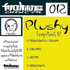 Plushy - Foreign Planets (2 // Jacks Remix)