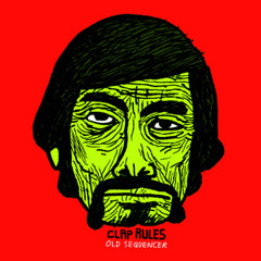 Clap Rules - Never Half Step
