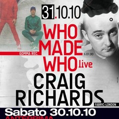 Sab 30 @Divinae Follie-Mito Classics|Dom31 MoogFest Halloween 2010 pres. Craig Richards&WhoMadeWho