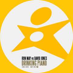 David Jones Vs Ron May - Drinking Piano (Jones Mix)