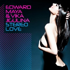 Edward Maya - Stereo Love (DJ TOKS REMIX)