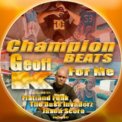 GEOFF K-For Me (THE BASS INVADERZ remix)