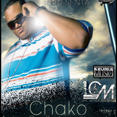 Chako Amigos Con Privilegios Upgraded Prod.Wally El Sismo
