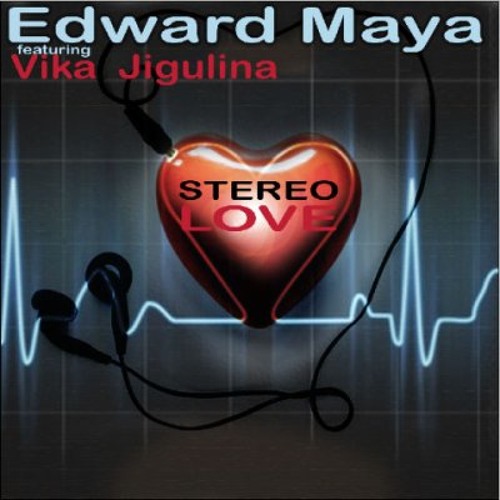 STEREO LOVE - EDWARD MAYA vs. STEREOTROPY (WIP / DRAFT)