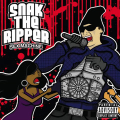 Snak The Ripper- Dead And Gone