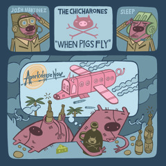 The Chicharones - Swine Flew - "Little by Little"