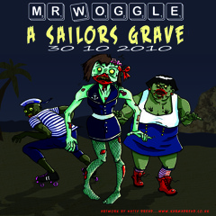 Mr Woggle-A Sailors Grave