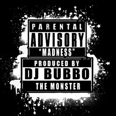 DJ BUBBO - MADNESS