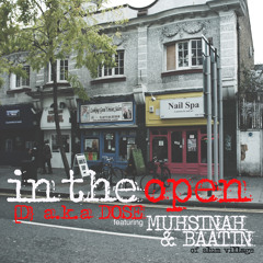 In the Open-[D] a.k.a. Dose  ft Muhsinah & Baatin of Slum Village