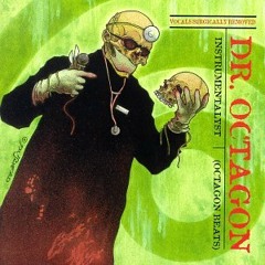 Dr Octagon - Instrumentalyst - Waiting List