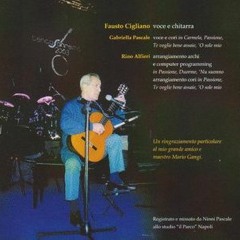 17 Fausto Cigliano - Dicitencello Vuie (E Fusco R Falvo)