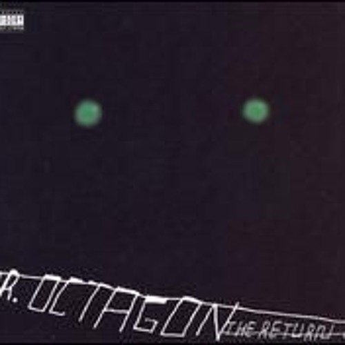 Dr Octagon - The Return Of Dr. Octagon - Perfect World