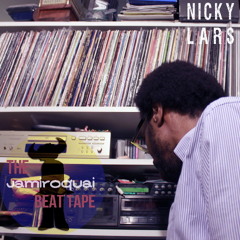 Do You Know Nicky Lars? (From the Jamiroquai Beat Tape)