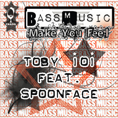 Make You Feel D&B Remix (FAADA)