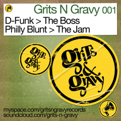 D-Funk > 'The Boss' [Grits N Gravy]
