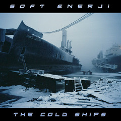 The Cold Ships