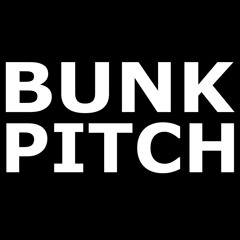 Bunk Pitch (Cosmo Dub) 128 BPM