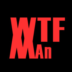 WTFman - For a way