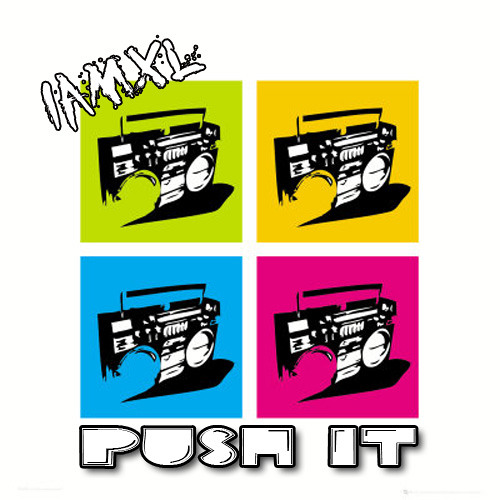 Salt 'n Pepa - Push it (iamxl remix)