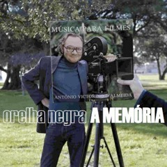 Orelha Negra "Memória (Since You've Been Gone)"