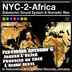 FREE DOWNLOAD! NYC-2-Africa Combination w/Anthony B, Bajah, & Jahdan Blakkamoore