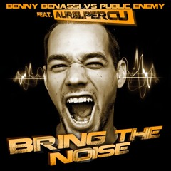 "Bring the noise" Benny Benassi vs Public Enemy [Live Percussions Edit by Aurelpercu]
