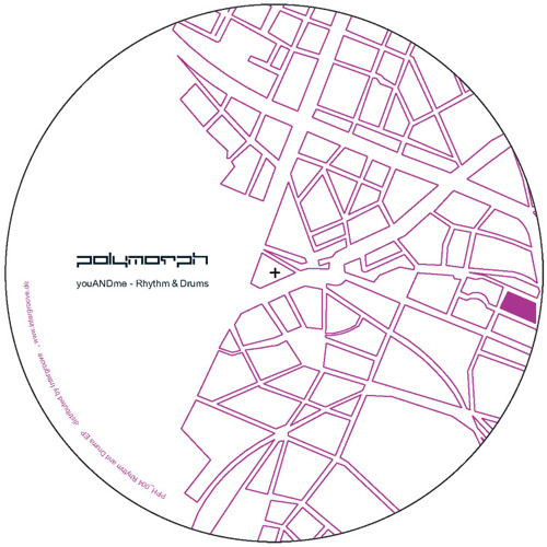 POLYMORPH_004_youANDme_rhythm & drums