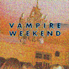 A-Punk --  Vampire Weekend [800% Slower]