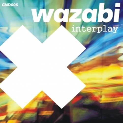 Wazabi - Interplay (Fat and Ugly Remix)
