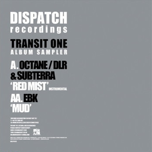 Octane, DLR & Subterra feat.Gusto - Red Mist (Dispatch Recs Transit One LP)