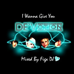 DE'Votion - I Wanna Give You Devotion MIXTAPE