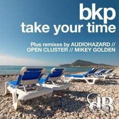 BKP - Take Your Time (Open Cluster Remix) - Dusted Breaks [DBR030]