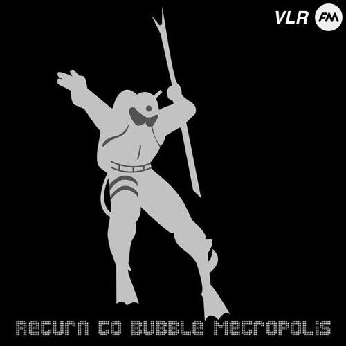 Return To Bubble Metropolis