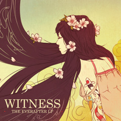 Witness - Watercolors