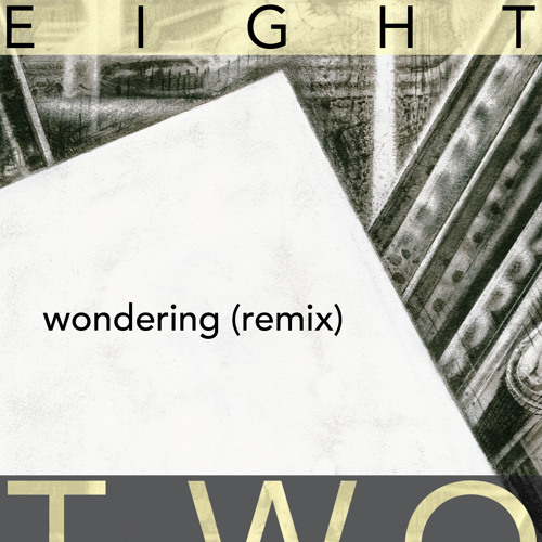 Wondering (remix)