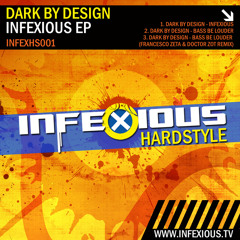 Dark by Design - Bass Be Louder(Francesco Zeta and Doctor Zot RmX)