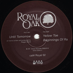 Royal02 - Reggie Dokes - Until Tomorrow