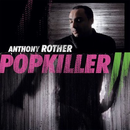 Anthony Rother - Big Boys