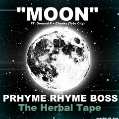 Moon Ft. General P and Cheeks (Tree City)