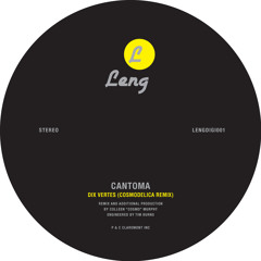 Cantoma - Dix Vertes (Cosmodelica Remix)