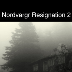 Nordvargr/Resignation 2 - Praeparatus supervivet